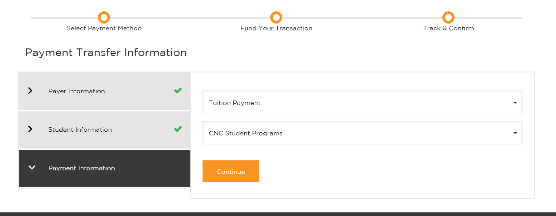 Screen 6 This screen shows Payment Transfer Information: Payment Information. The fields to fill include Tuition Payment and CNC student Programs.